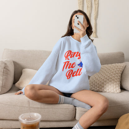 Ring The Bell Sweatshirt