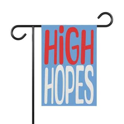 High Hopes Garden & House Banner