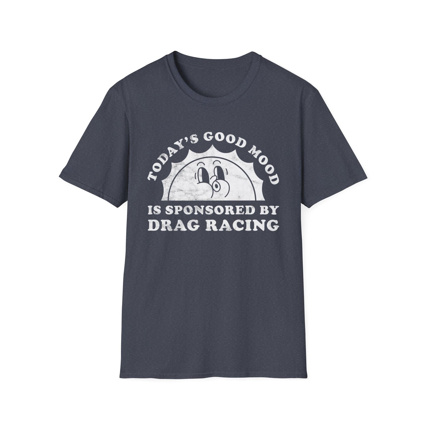Drag Racing Mood T-Shirt