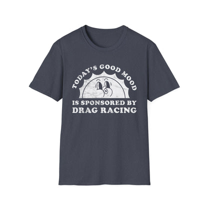 Drag Racing Mood T-Shirt