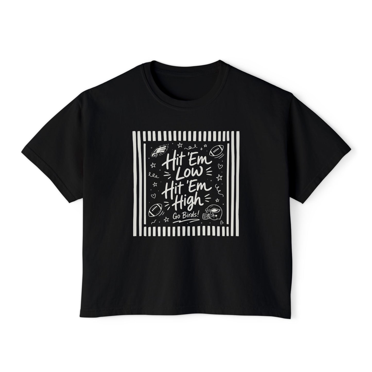 Hit 'Em Low, Hit 'Em High Boxy Tee