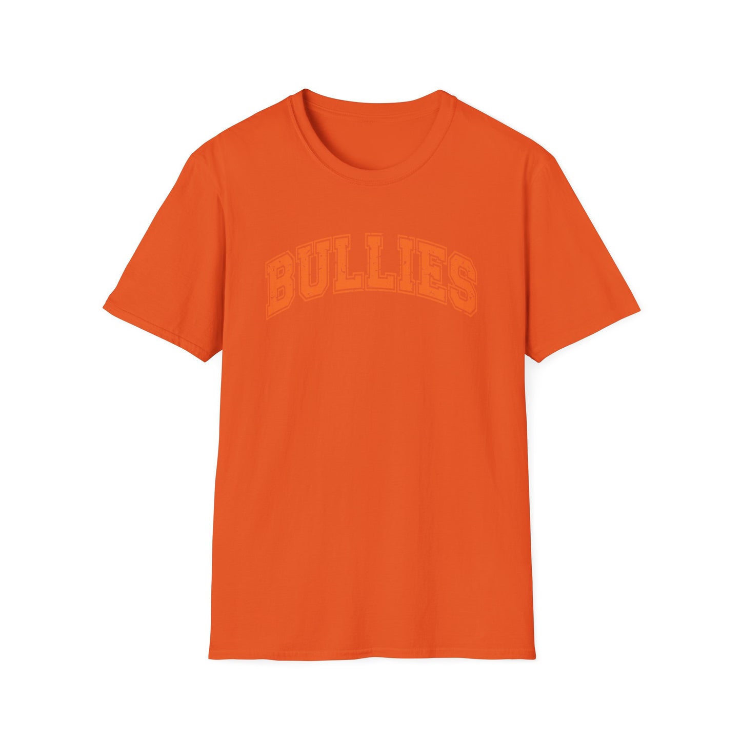 Bullies T-Shirt