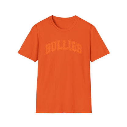Bullies T-Shirt