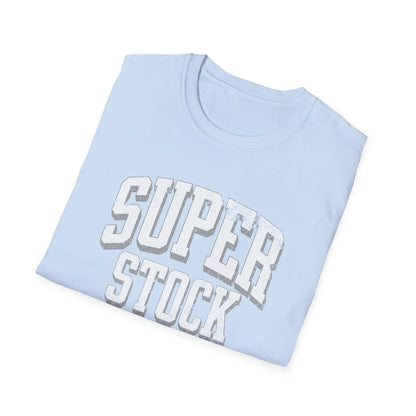 Super Stock T-Shirt
