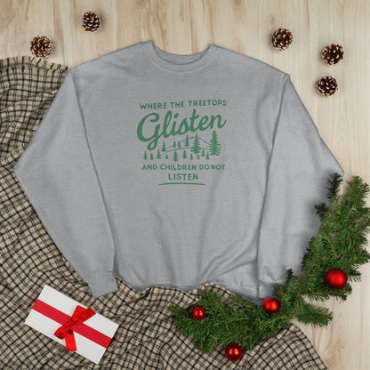 Don't Listen Christmas Sweatshirt