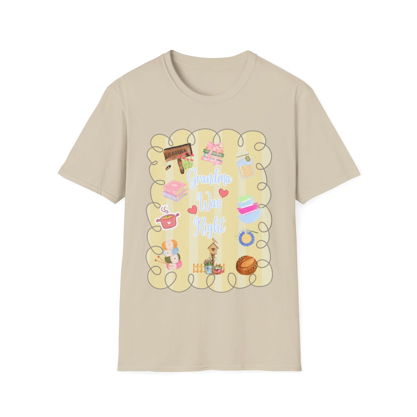 Grandma Was Right Doodle T-Shirt