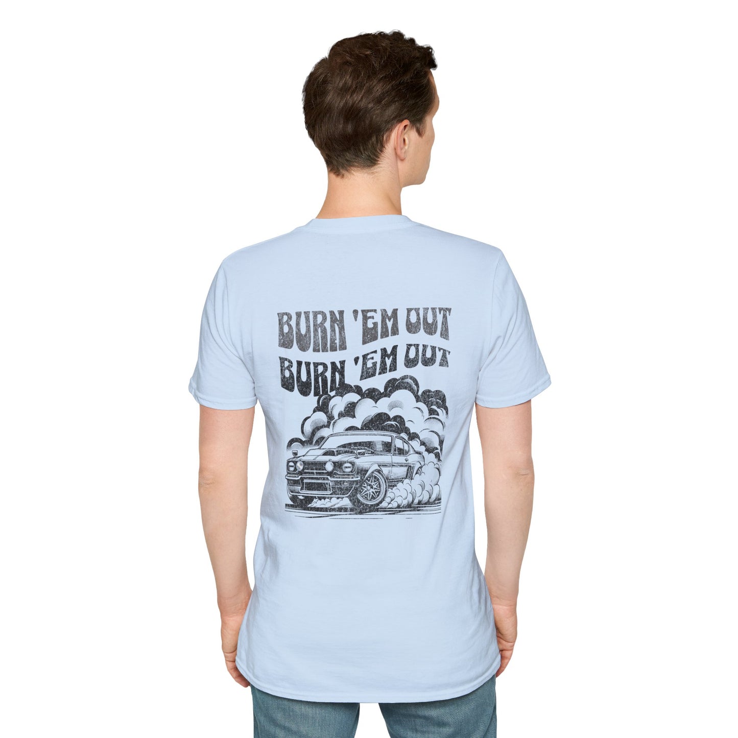 Burn 'Em T-Shirt