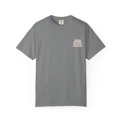 Faith Fear T-shirt
