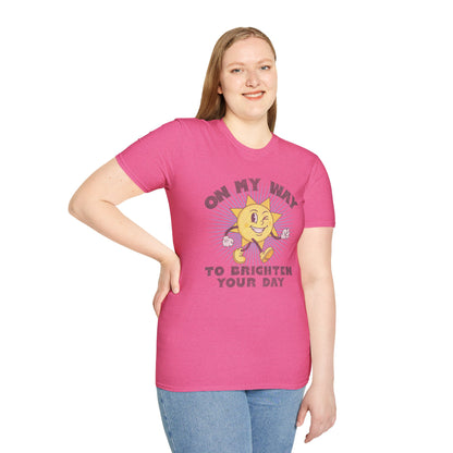 Brighten Your Day T-Shirt