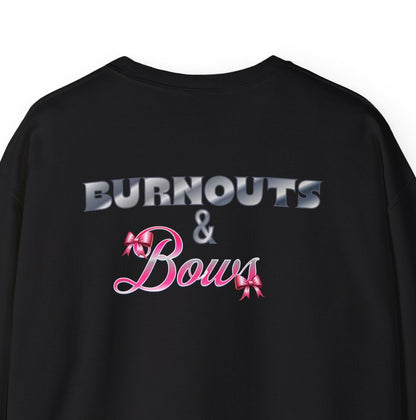 Burnout and Bows Sweatshirt