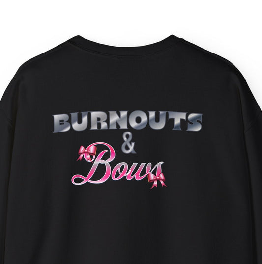 Burnout and Bows Sweatshirt