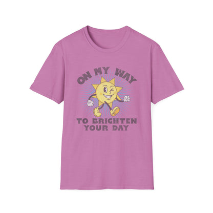 Brighten Your Day T-Shirt