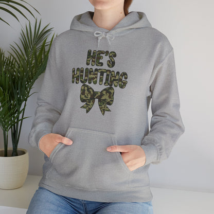 He's Hunting Hoodie