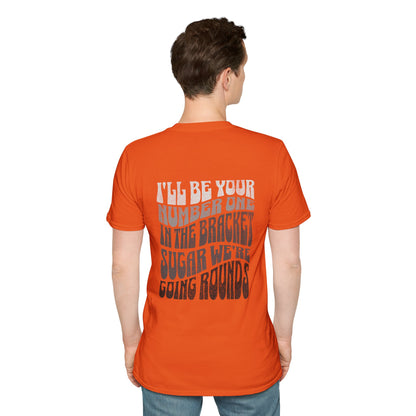 I'll Be Your #1 T-Shirt