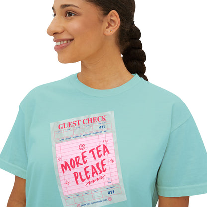 More Tea Please Boxy Tee