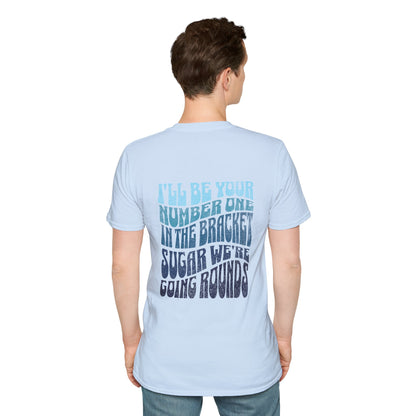 I'll Be Your #1 T-Shirt (Blue)