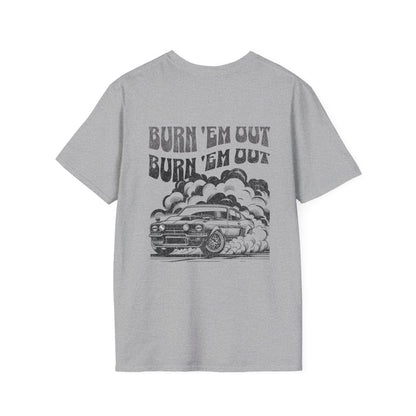 Burn 'Em T-Shirt