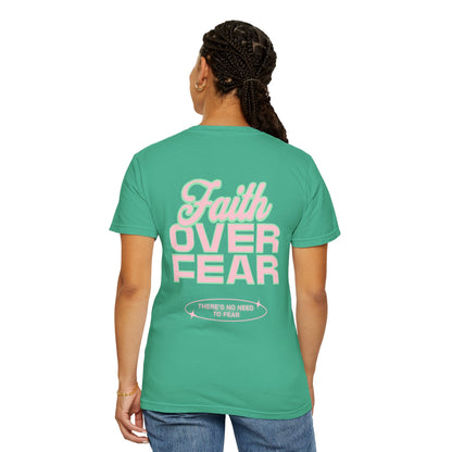 Faith Fear T-shirt