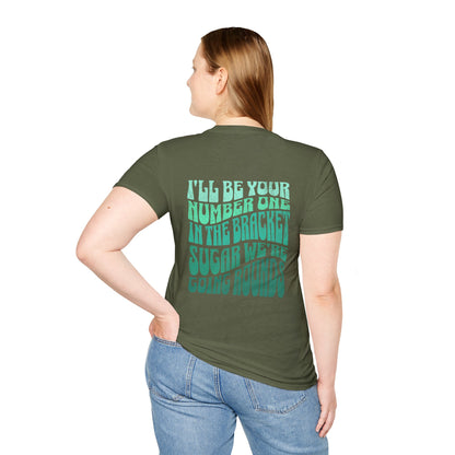 I'll Be Your #1 T-Shirt (Green)