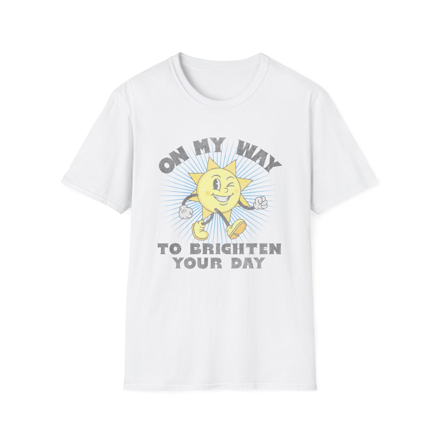 Brighten Your Day T-Shirt