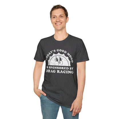 Drag Racing Mood T-Shirt