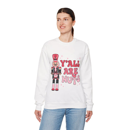 Y'all are Nuts Sweatshirt