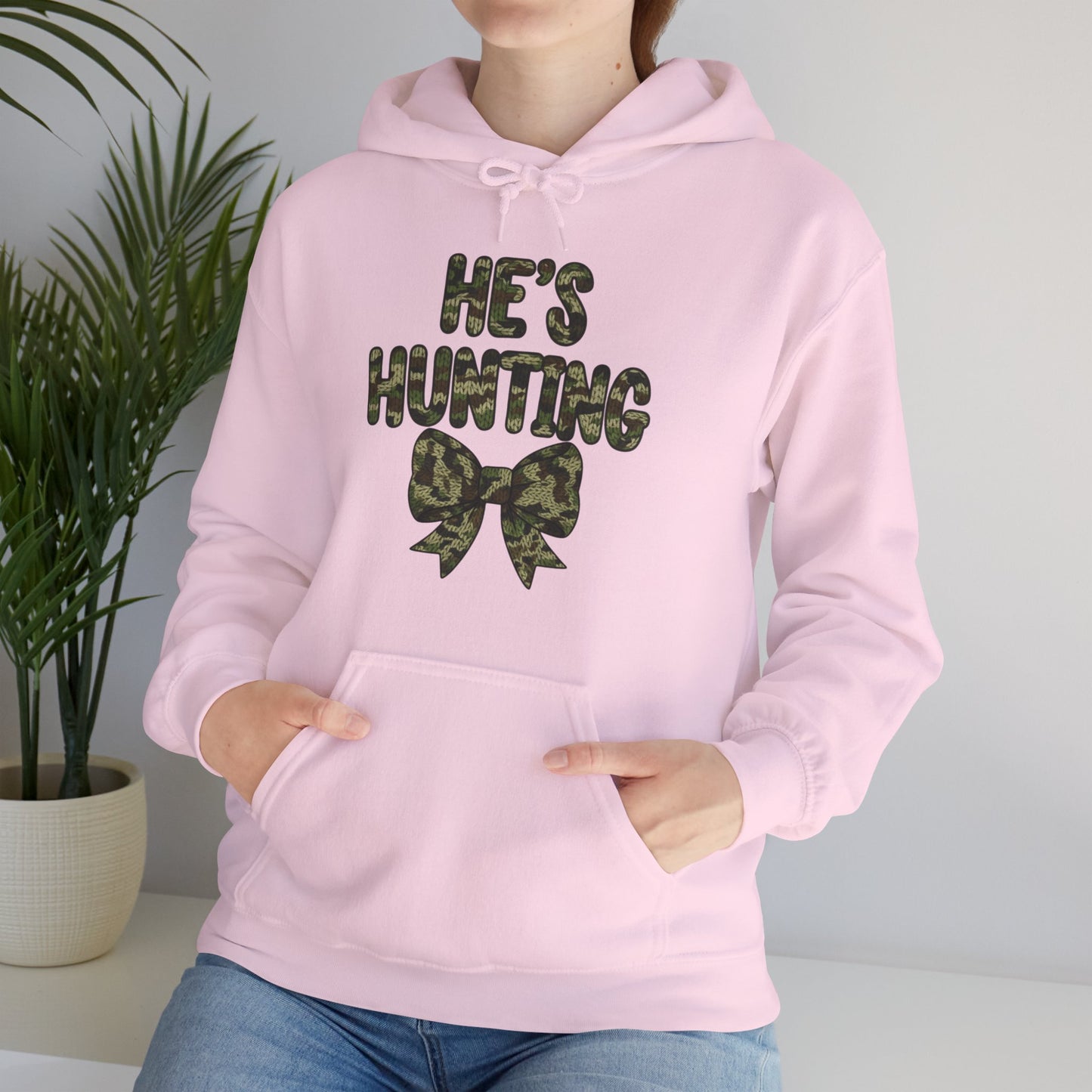 He's Hunting Hoodie
