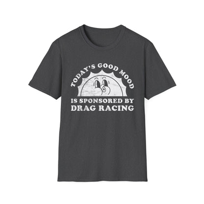 Drag Racing Mood T-Shirt