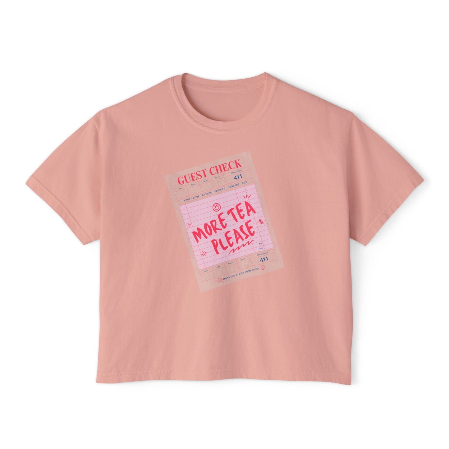 More Tea Please Boxy Tee