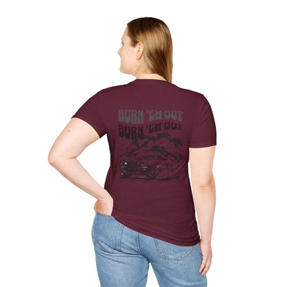 Burn 'Em T-Shirt