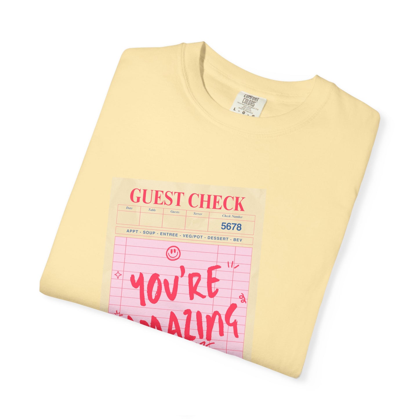 You're Amazing T-Shirt