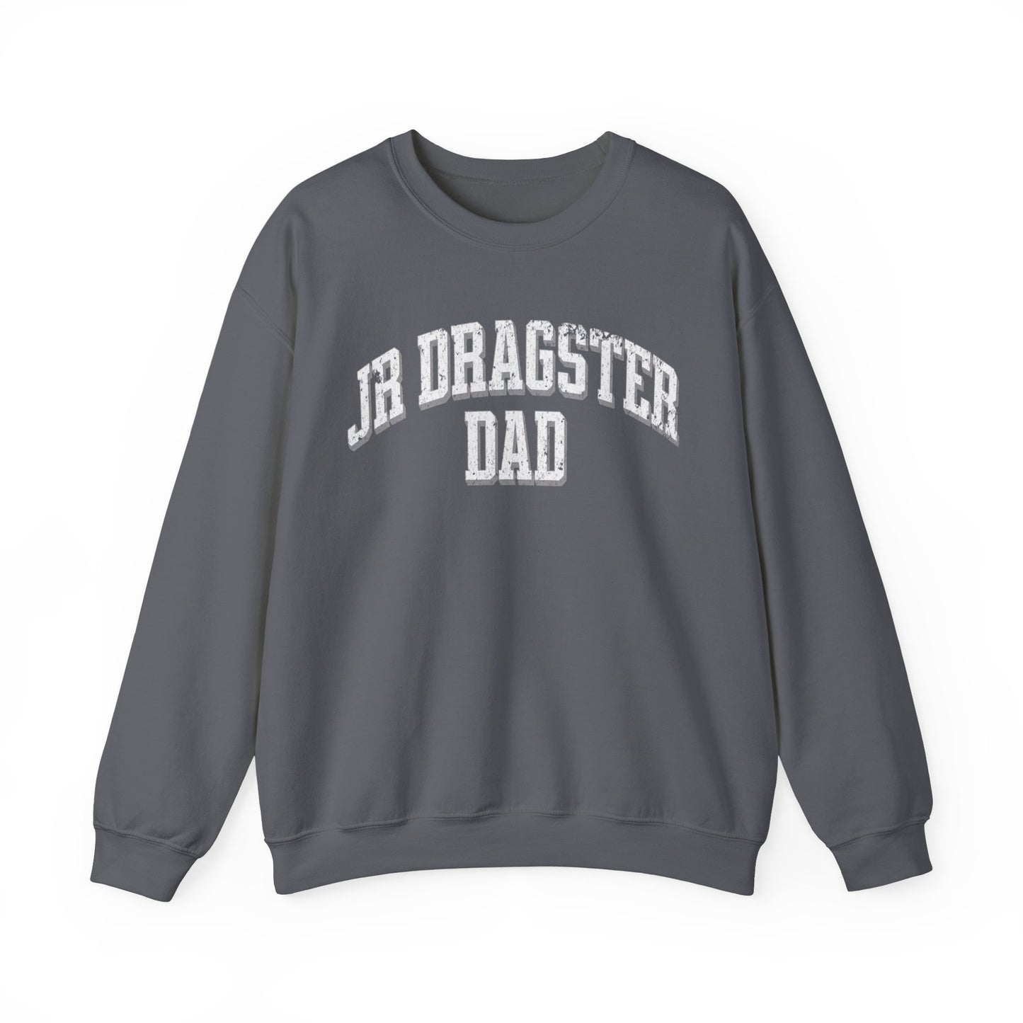 Jr Dragster Dad Sweatshirt