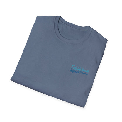 I'll Be Your #1 T-Shirt (Blue)