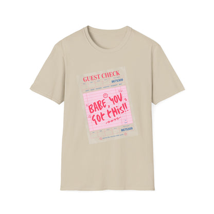 You Got This Babe Diner Check T-Shirt