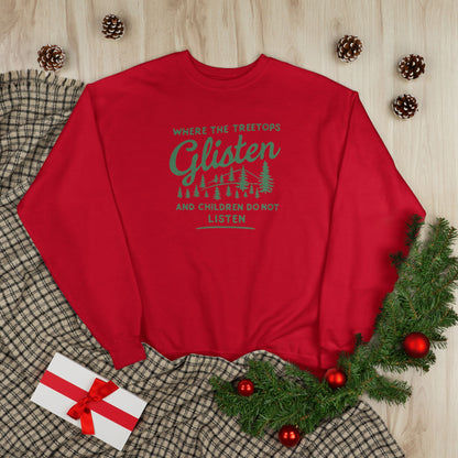 Don't Listen Christmas Sweatshirt