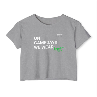 On Gamedays We Wear Green Crop