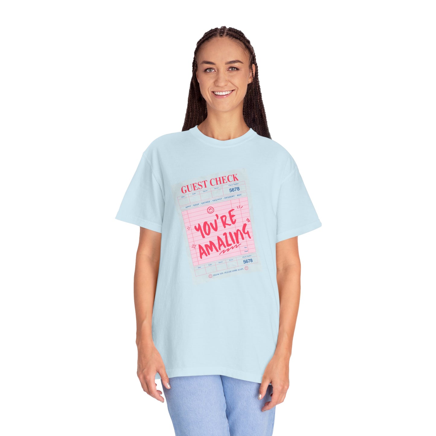 You're Amazing T-Shirt