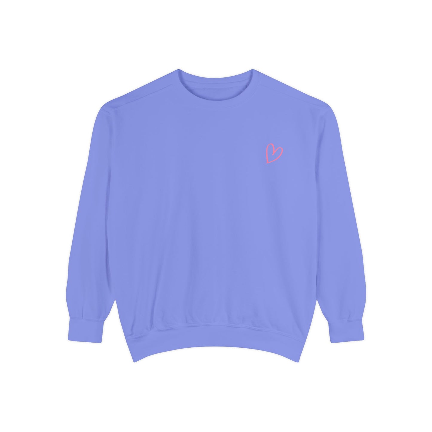 Best Happens Sweatshirt