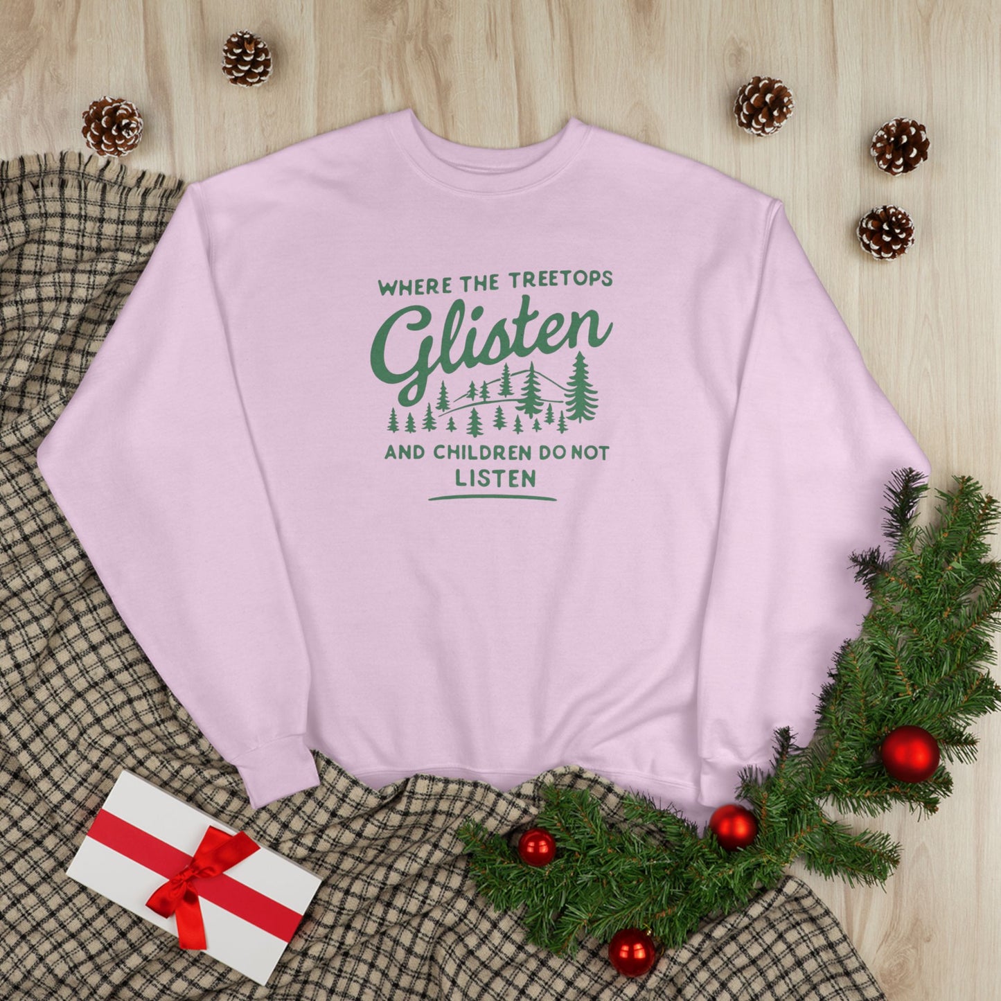 Don't Listen Christmas Sweatshirt