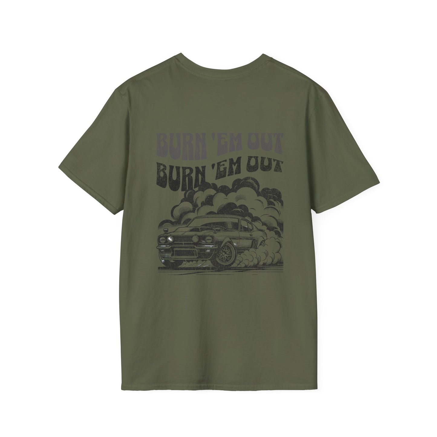 Burn 'Em T-Shirt