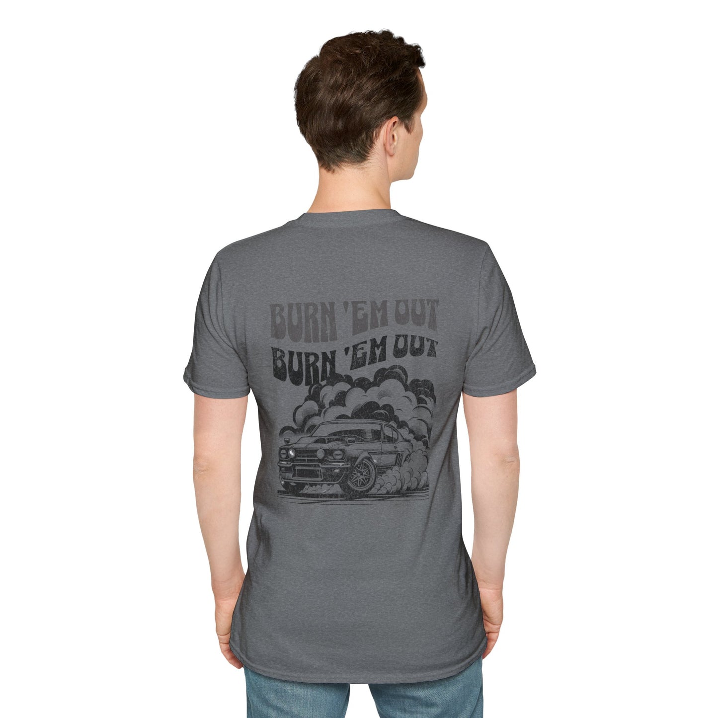 Burn 'Em T-Shirt