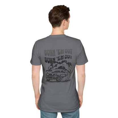 Burn 'Em T-Shirt