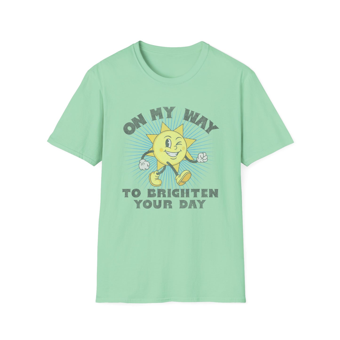 Brighten Your Day T-Shirt