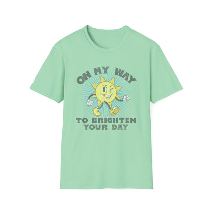 Brighten Your Day T-Shirt