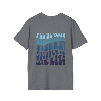 I'll Be Your #1 T-Shirt (Blue)