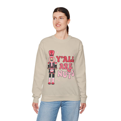 Y'all are Nuts Sweatshirt