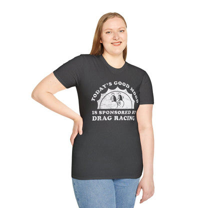 Drag Racing Mood T-Shirt
