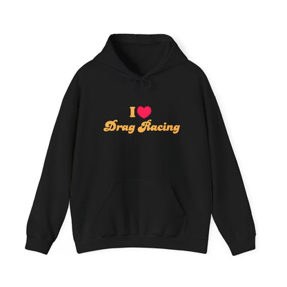 Drag Racing Love Hoodie