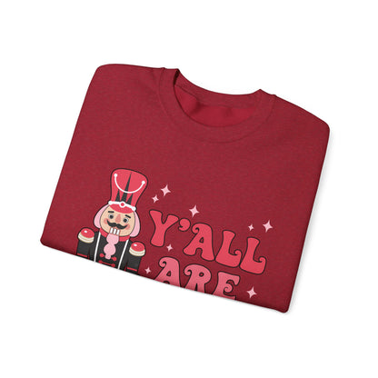 Y'all are Nuts Sweatshirt
