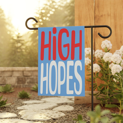 High Hopes Garden & House Banner